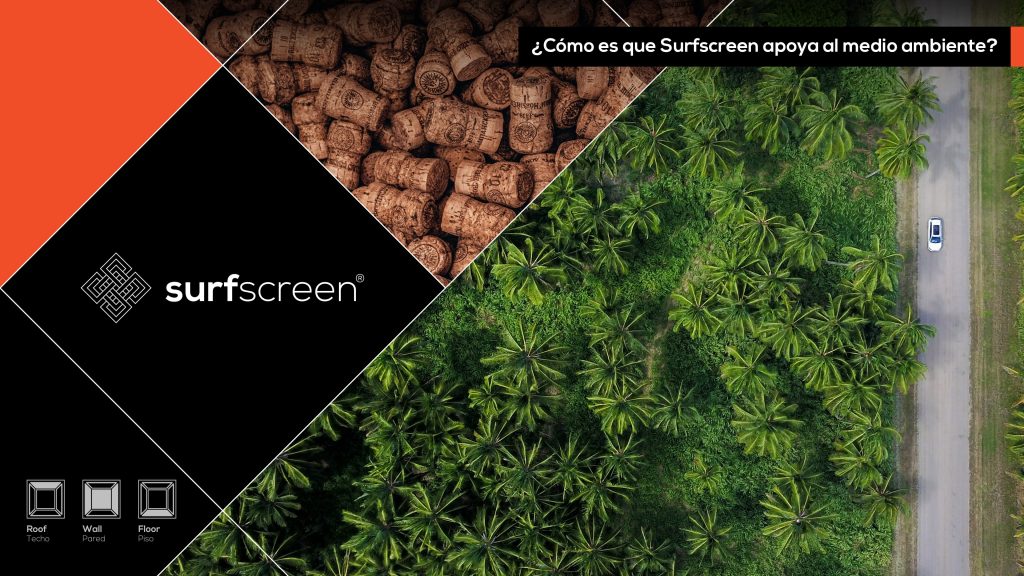 ¿Cómo apoyan las soluciones Surfscreen al medio ambiente?